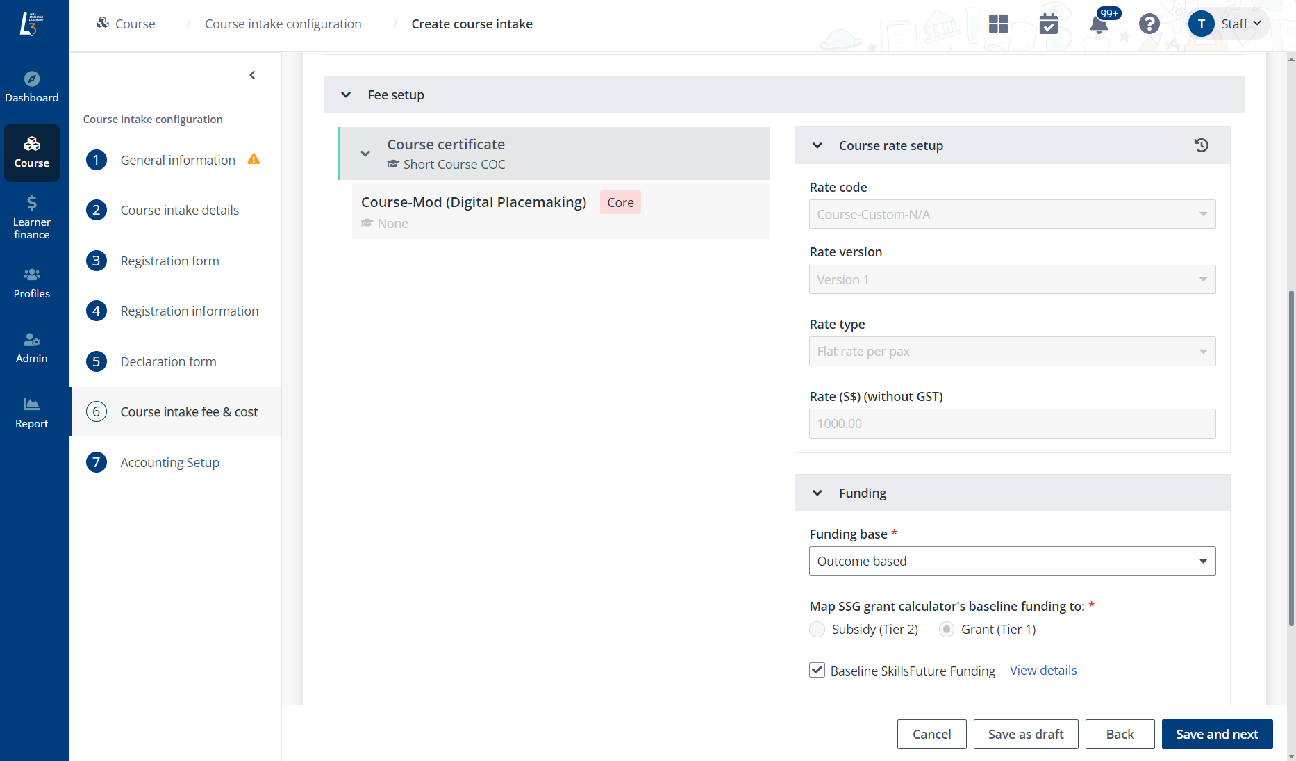 Course intake fee and cost.