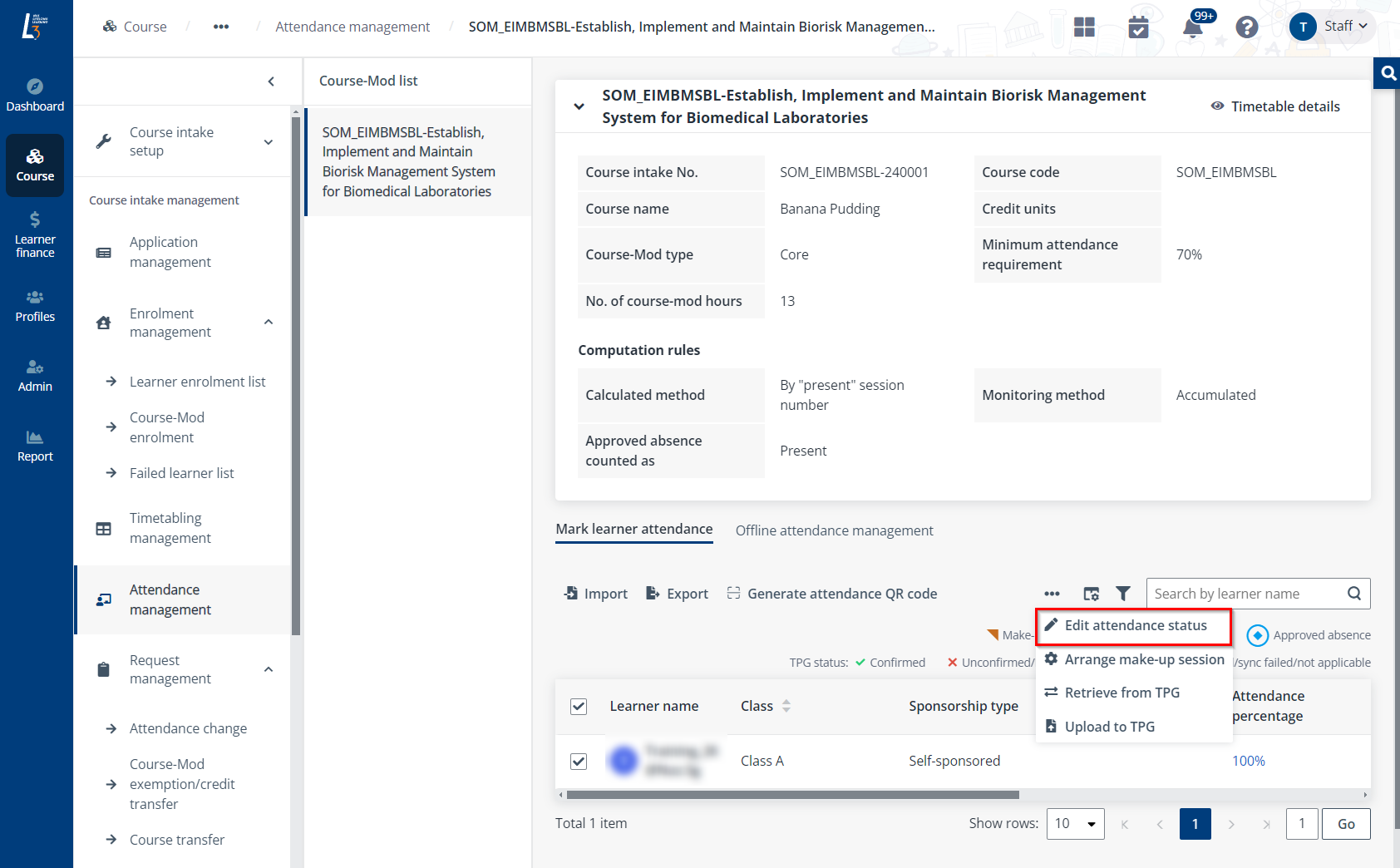 Click Edit attendance status.