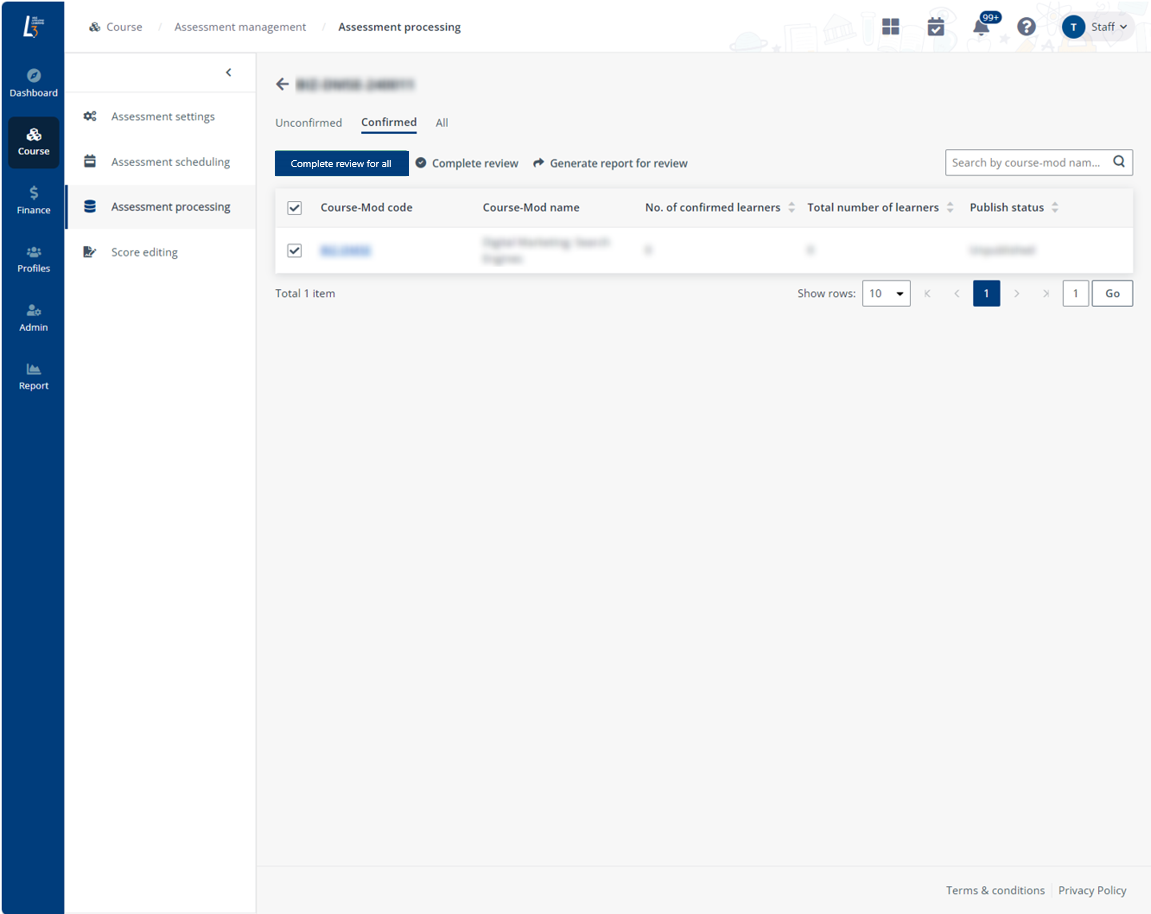 Review assessment results. Review assessment results.