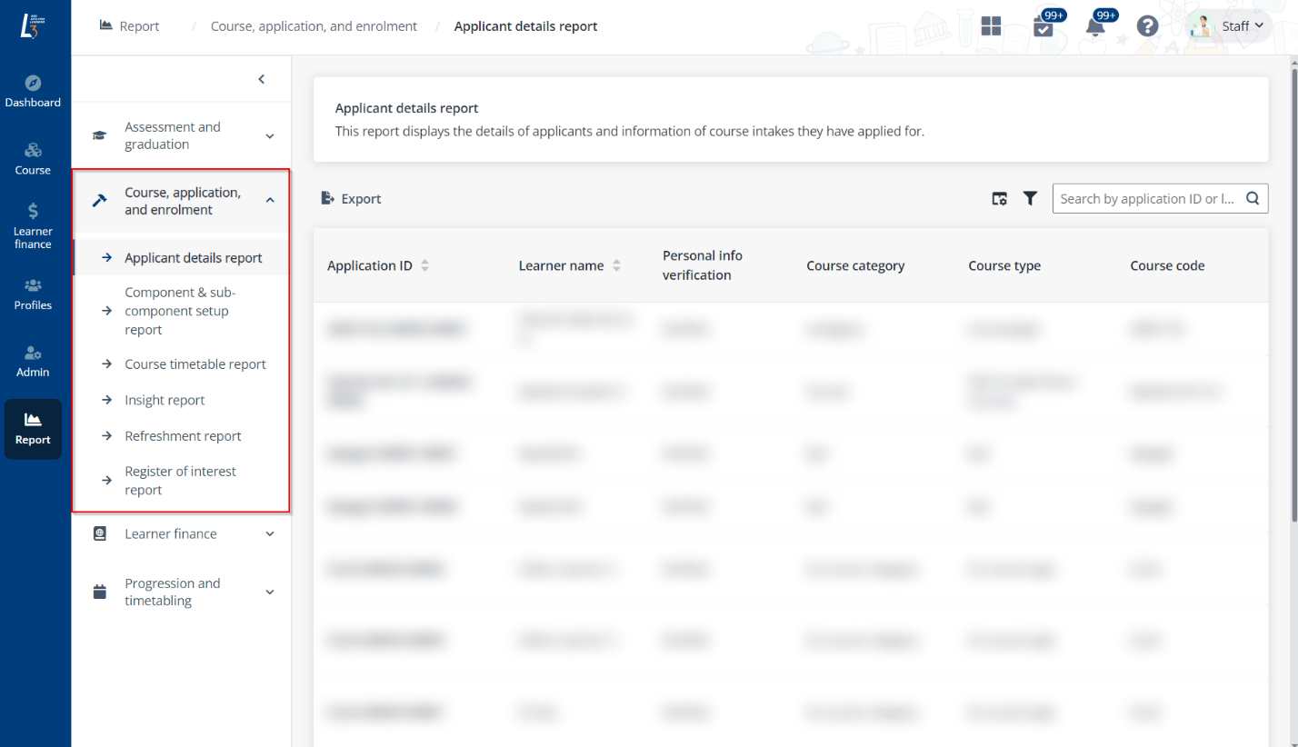 Course, application, and enrolment reports.